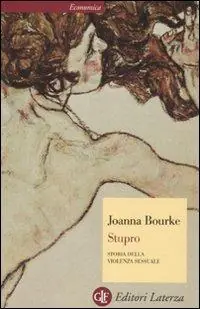 Promo Stagionale Stupro. Storia della violenza sessuale dal 1860 a oggi