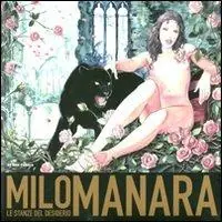 Milo Manara. Le stanze del desiderio. Catalogo della mostra (Siena, 1 ottobre-8 gennaio 2012). Ediz. bilingue Direttamente Dal Produttore