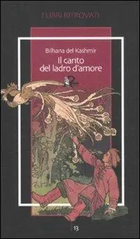 Il canto del ladro d‘amore Prezzo Ridotto