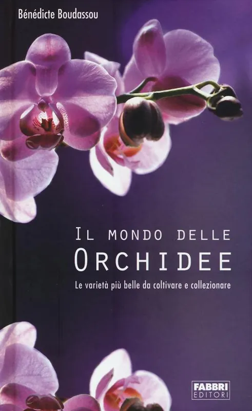 Offerta Il mondo delle orchidee. Le varietà più belle da coltivare e collezionare. Con gadget