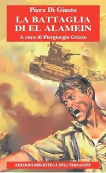 La battaglia di El Alamein Offerta Del Giorno