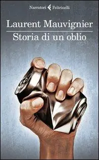 Storia di un oblio Economico