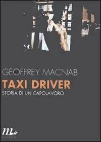 Ultima Occasione Taxi driver. Storia di un capolavoro