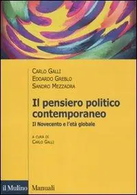 Il pensiero politico contemporaneo. Il Novecento e l‘età globale Promozione