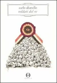Soldati del re Occasione Imperdibile