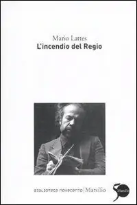 L‘ incendio del Regio Bestseller
