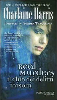 Real Murders il club dei delitti irrisolti Acquista Ora