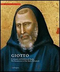 Giotto. Il restauro del Polittico di Badia-The restoration of the Badia Polyptych. Ediz. bilingue Popolare
