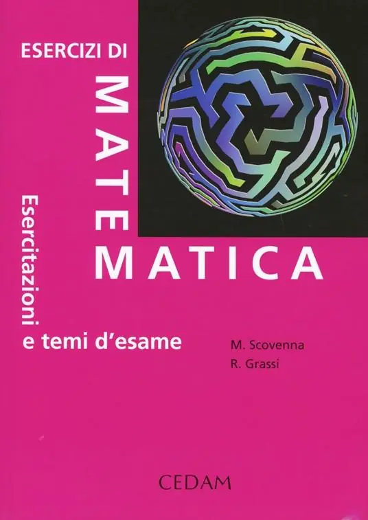 Offerta Lampo Esercizi di matematica. Esercitazioni e temi d‘esame