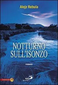 Ultimissimo Modello Notturno sull‘Isonzo