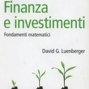 Finanza e investimenti. Fondamenti matematici Offerta
