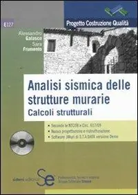 Analisi sismica delle strutture murarie. Calcoli strutturali. Con CD-ROM Nuovo Arrivo