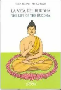 La vita del Buddha-The life of Buddha. Ediz. bilingue Professionale