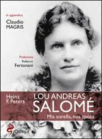 Nuova Collezione Lou Andreas Salomé. Mia sorella, mia sposa