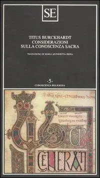 Considerazioni sulla conoscenza sacra Affare