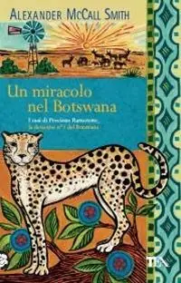 Esclusivo Un miracolo nel Botswana