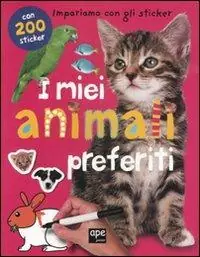 I miei animali preferiti. Impariamo con gli sticker. Ediz. illustrata Offerta Speciale