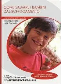 Come salvare i bambini dal soffocamento. Manuale tascabile salvavita Affare
