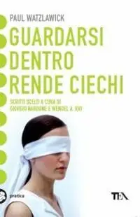 Compra Adesso Guardarsi dentro rende ciechi