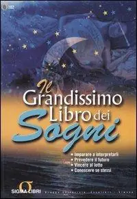 Ordina Subito Il grandissimo libro dei sogni