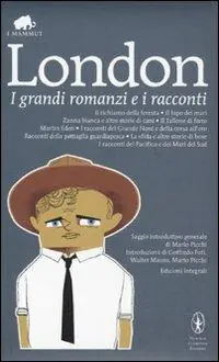 I grandi romanzi e i racconti. Ediz. integrale Must-Have