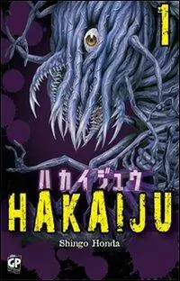 Hakaiju. Vol. 1 Prezzo Ridotto