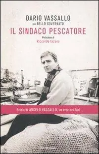 Di Tendenza Il sindaco pescatore