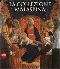 Spedito Oggi La collezione Malaspina. Ediz. illustrata