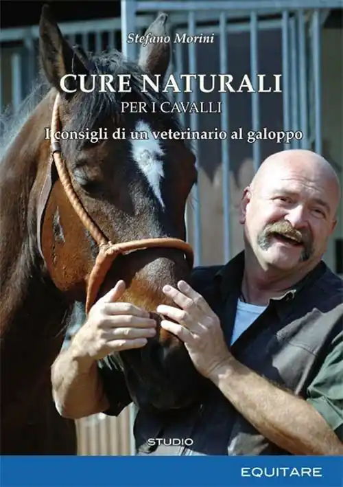 Ordina Subito Cure naturali per i cavalli. I consigli di un veterinario al galoppo