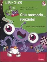 Pagamento Sicuro Che memoria... spaziale! Attività e giochi di allenamento. Con CD-ROM
