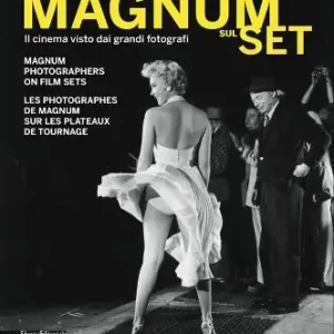 Prezzo Ridotto Magnum sul set. Il cinema visto dai grandi fotografi. Catalogo della mostra (Torino, 26 maggio-25 settembre 2011). Ediz. italiana, inglese e francese. Con DVD