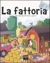 La fattoria. Tu chiedi... io rispondo! Ediz. illustrata Sconto