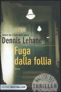 Consegna Rapida Fuga dalla follia