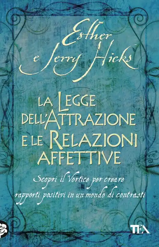 Offerta La legge dell‘attrazione e le relazioni affettive