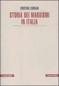 Vendita Finale Storia dei marxismi in Italia