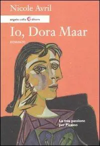 Io, Dora Maar. La mia passione per Picasso Offerta