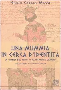 Una mummia in cerca d‘identità. Le ombre del mito di Alessandro Magno Promo Stagionale
