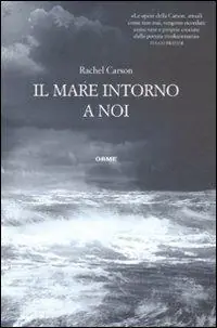 Il mare intorno a noi Occasione Imperdibile