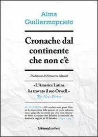 Cronache dal continente che non c‘è Must-Have