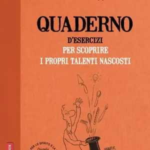 Quaderno d‘esercizi per scoprire i propri talenti nascosti Vendita Finale