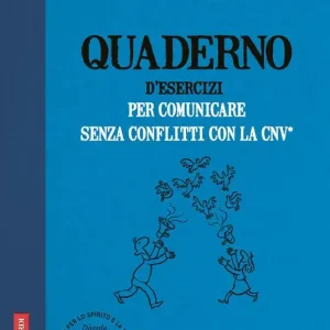 Offerta Del Giorno Quaderno d‘esercizi per comunicare senza conflitti con la CNV