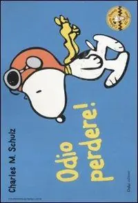 Prezzo Scontato Odio perdere! Celebrate Peanuts 60 years. Vol. 24