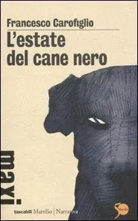 Offerta Speciale L‘estate del cane nero