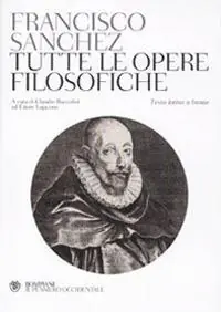 Tutte le opere filosofiche. Testo latino a fronte Direttamente Dal Produttore