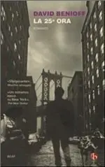 Bestseller La venticinquesima ora