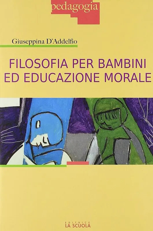 Filosofia per bambini ed educazione morale Offerta Speciale