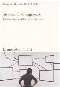 Strumenti per ragionare. Logica e teoria dell‘argomentazione Novità