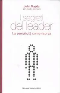 Prezzo Di Fabbrica I segreti del leader. La semplicità come risorsa