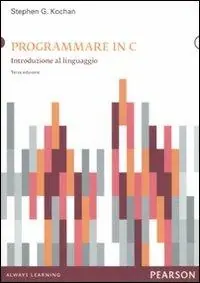 Programmare in C. Introduzione al linguaggio Nuova Collezione