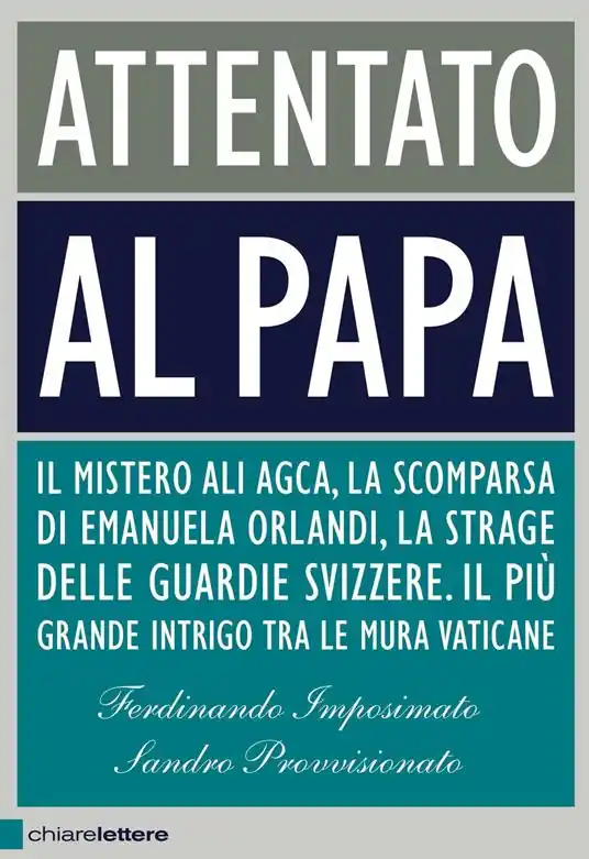 Attentato al Papa Novità